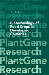 Fester Einband Biotechnology of Food Crops in Developing Countries von 
