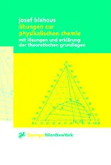 Kartonierter Einband Übungen zur physikalischen Chemie von Josef Blahous