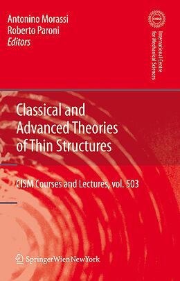 Fester Einband Classical and Advanced Theories of Thin Structures von 