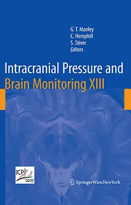 E-Book (pdf) Intracranial Pressure and Brain Monitoring XIII von H. -J. Steiger