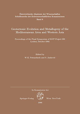 Couverture cartonnée Geotectonic Evolution and Metallogeny of the Mediterranean Area and Western Asia de 