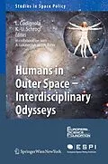 E-Book (pdf) Humans in Outer Space - Interdisciplinary Odysseys von Luca Codignola, Kai-Uwe Schrogl, Agnieszka Lukaszczyk