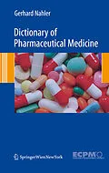 E-Book (pdf) Dictionary of Pharmaceutical Medicine von Gerhard Nahler