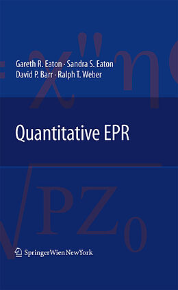 E-Book (pdf) Quantitative EPR von Gareth R. Eaton, Sandra S. Eaton, David P. Barr