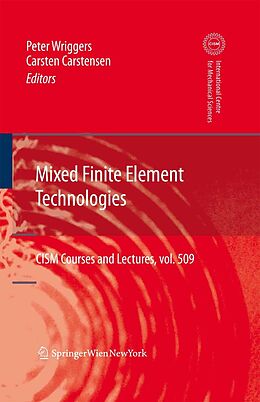 E-Book (pdf) Mixed Finite Element Technologies von Giulio Maier, Jean Salençon, Wilhelm Schneider