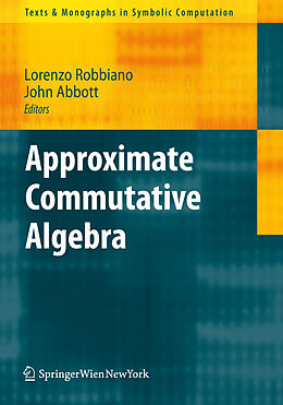 Couverture cartonnée Approximate Commutative Algebra de 