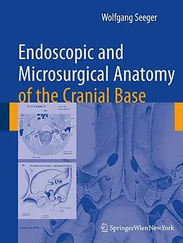 E-Book (pdf) Endoscopic and microsurgical anatomy of the cranial base von Wolfgang Seeger