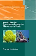 E-Book (pdf) Naturally Occurring Organohalogen Compounds - A Comprehensive Update von Gordon W. Gribble