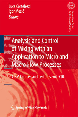 Fester Einband Analysis and Control of Mixing with an Application to Micro and Macro Flow Processes von 