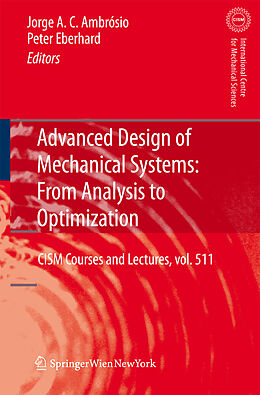 Fester Einband Advanced Design of Mechanical Systems: From Analysis to Optimization von 