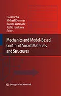 E-Book (pdf) Mechanics and Model-Based Control of Smart Materials and Structures von Hans Irschik, Michael Krommer, Kazumi Watanabe