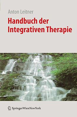 E-Book (pdf) Handbuch der Integrativen Therapie von Anton Leitner