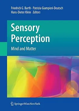 E-Book (pdf) Sensory Perception von Friedrich G. Barth, Patrizia Giampieri-Deutsch, Hans-Dieter Klein
