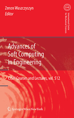 E-Book (pdf) Advances of Soft Computing in Engineering von Zenon Waszczyszyn