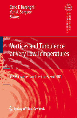 Couverture cartonnée Vortices and Turbulence at Very Low Temperatures de 