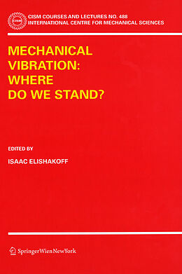Kartonierter Einband Mechanical Vibration: Where Do We Stand? von 