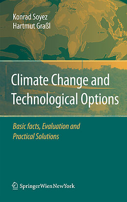 Couverture cartonnée Climate Change and Technological Options de Hartmut Graßl, Konrad Soyez