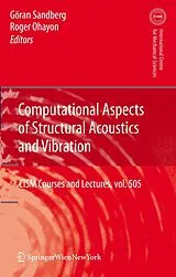 Kartonierter Einband Computational Aspects of Structural Acoustics and Vibration von