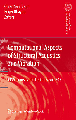 Kartonierter Einband Computational Aspects of Structural Acoustics and Vibration von 