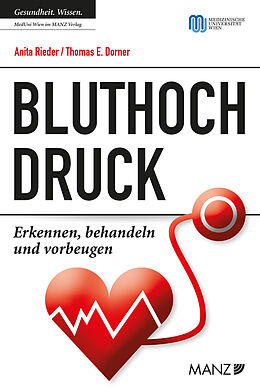 E-Book (epub) Bluthochdruck von Anita Rieder, Thomas Dorner