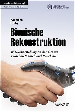 Fachbuch Bionische Rekonstruktion von Oskar Aszmann, Laura A. Hruby