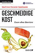 E-Book (epub) Geschmeidige Kost von Boban Erovic, Piero Lercher, Claudia Braunstein