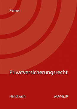 Fester Einband Privatversicherungsrecht von Stefan Perner