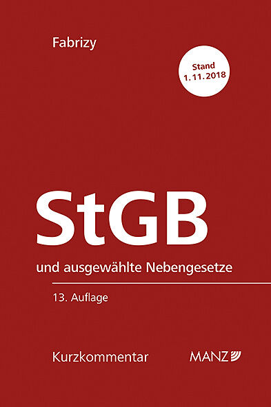 Strafgesetzbuch Stgb Und Ausgewahlte Nebengesetze Kurzkommentar F Osterreich Ernst E Fabrizy Buch Kaufen Ex Libris
