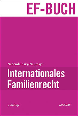 Fester Einband Internationales Familienrecht von Marco Nademleinsky, Matthias Neumayr