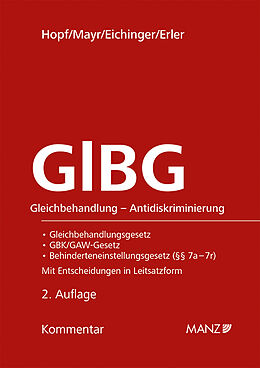 Fester Einband GlBG Gleichbehandlung - Antidiskriminierung von Herbert Hopf, Klaus Mayr, Julia Eichinger