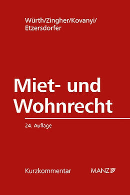 Fester Einband Miet- und Wohnrecht von Helmut Würth, Madeleine Zingher, Peter Kovanyi