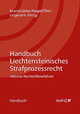 Fester Einband Handbuch Liechtensteinisches Strafprozessrecht von 