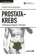 E-Book (pdf) Prostatakrebs von Shahrokh F. Shariat, Nicolai Hübner