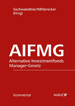 Fester Einband Alternative Investmentfonds Manager-Gesetz AIFMG von 