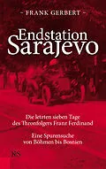 E-Book (epub) Endstation Sarajevo von Frank Gerbert