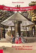 E-Book (epub) Der Wiener Kongress von Hannes Etzlstorfer