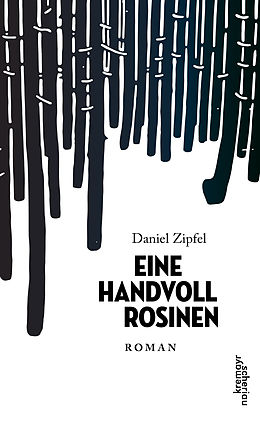 E-Book (epub) Eine Handvoll Rosinen von Daniel Zipfel