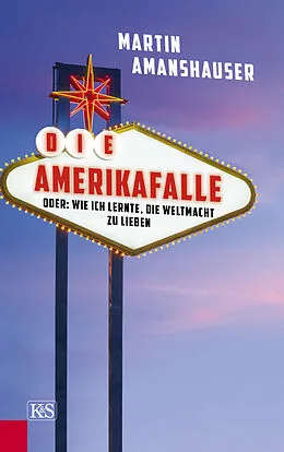 E-Book (epub) Die Amerikafalle von Martin Amanshauser