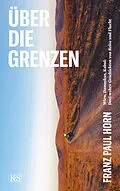E-Book (epub) Über die Grenzen von Franz Paul Horn