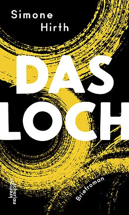 E-Book (epub) Das Loch von Simone Hirth