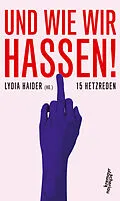 E-Book (epub) Und wie wir hassen! von 