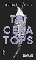 E-Book (epub) Triceratops von Stephan Roiss