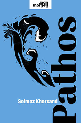 E-Book (epub) Pathos von Solmaz Khorsand