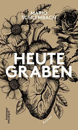 E-Book (epub) heute graben von Mario Schlembach