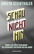 E-Book (epub) Schau nicht hin von Evelyn Steinthaler