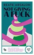 E-Book (epub) Not giving a fuck von Beate Absalon