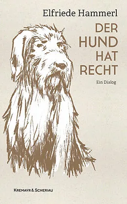 E-Book (epub) Der Hund hat recht von Elfriede Hammerl
