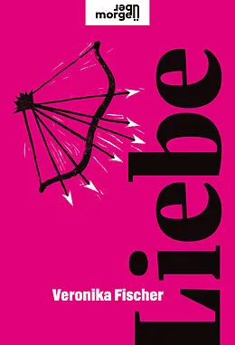 E-Book (epub) Liebe von Veronika Fischer