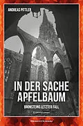 E-Book (epub) In der Sache Apfelbaum von Andreas Pittler