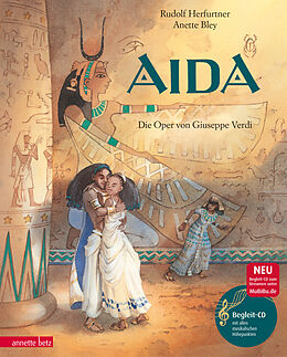Fester Einband Aida (Das musikalische Bilderbuch mit CD im Buch und zum Streamen) von Rudolf Herfurtner